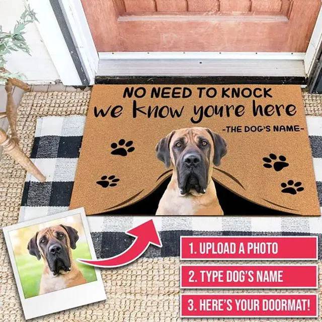 No Need To Knock We Know You're Here Custom Doormat Personalized gifts Text Name Pet Dog Photo indoor/outdoor Rug Door mat TRENDYPET'S ZONE